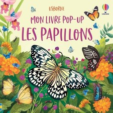 Les papillons - Mon livre pop-up - dès 3 ans
