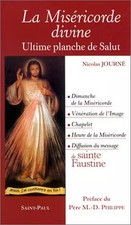 La Miséricorde divine : Ultime planche de Salut, Nicolas Journé et  Père M.-D. P