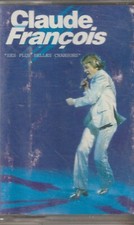 K7 audio. Claude FRANÇOIS. "SES PLUS BELLES CHANSONS" made in The Netherlands
