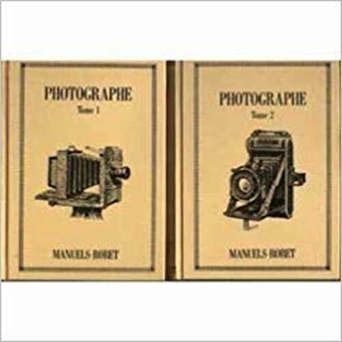 Photographe manuels roret - manuels-,