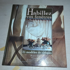 HABILLEZ VOS FENETRES 25 modèles de rideaux Marie Gouny 1997  curtains Vorhänge
