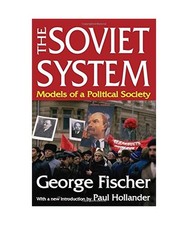 The Soviet System: Models of a