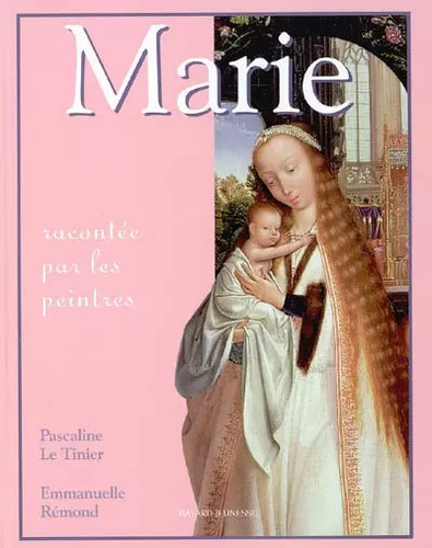 Marie racontée par les - par,