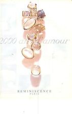 PUBLICITE ADVERTISING 1999   REMINISCENCE bijoux 2000 ans d'amour
