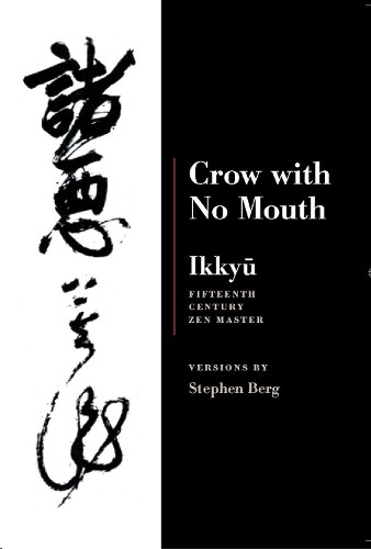 Stephen berg ikkyu crow with - berg,