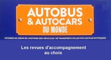 Autobus et Autocars du Monde - Fascicules d'accompagnement (au choix)