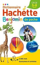 Dictionnaire Hachette Benjamin