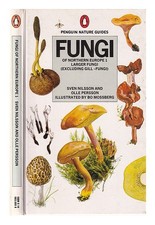 Pegler,David; Persson,Olle ; Mossberg,Bo Champignons De Northern Europe 1 Plus