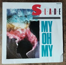 SLADE SINGLE (EX)  : My Oh My