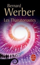 Les thanatonautes  de Werber