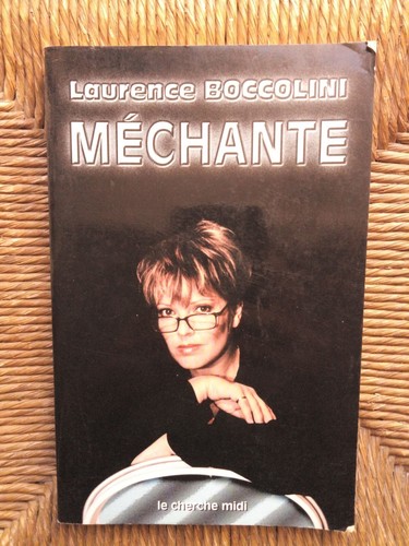 Livre méchante laurence - méchante,