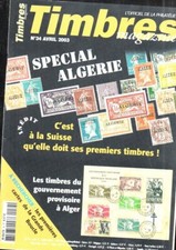 revue timbres magazine timbroscopie n  34 spécial algérie avril 2003 alger