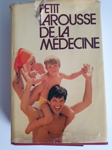Petit larousse médecine - larousse, la
