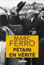 Pétain en vérité de Ferro