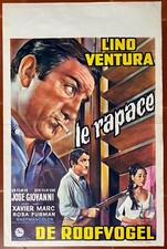 Affiche Belge LE RAPACE José Giovanni LINO VENTURA Rosa Furman 1968