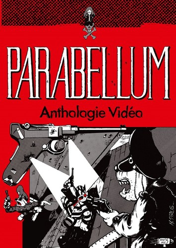 Parabellum anthologie vidéo - parabellum,