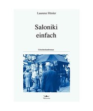 Saloniki einfach, Hüsler