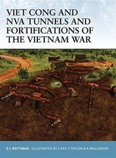 Viet Cong and NVA Tunnels and Fortifications of the... | Livre | état comme neuf