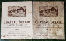 2 étiquettes Château Belair 1953. St. Emilion 1er grand cru classé décollées