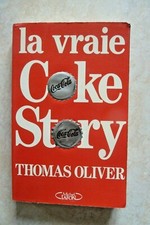 LA VRAIE COKE STORY (COCA COLA