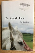 ONE GOOD HORSE by Tom
