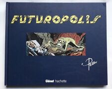 PELLOS - FUTUROPOLIS - HACHETTE / GLENAT 2013