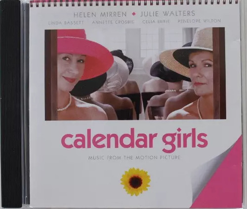 Calendar girls music from - from, the