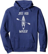 I Just Want a Kayak Add Water