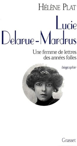 Lucie delarue mardrus plat - delarue-mardrus,