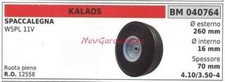 Roue KALAOS Fendeuse WSPL 11V