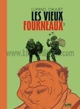 Tirage de tête Les vieux fourneaux tome 3 Celui qui part Lupano / Cauuet Khani E