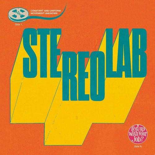 Stereolab fed with your - fed, job