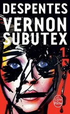 Vernon Subutex Tome I -