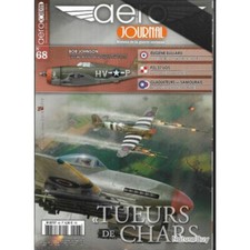 AERO JOURNAL 68 TUEURS DE CHARS L'AVIATION ANTICHARS