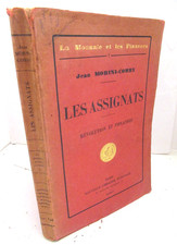 MORINI-COMBY Les ASSIGNATS REVOLUTION ET INFLATION 1925 ECONOMIE NUMISMATIQUE