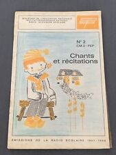 Ancien livre scolaire Chants et récitations No2 CM2 1967
