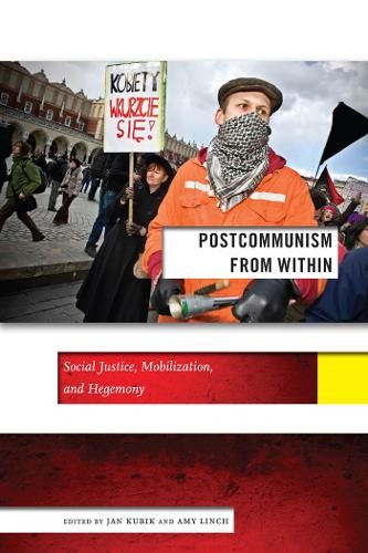 Jan kubik postcommunism - kubik, from
