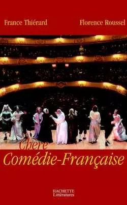 Chère comédie française - chère,