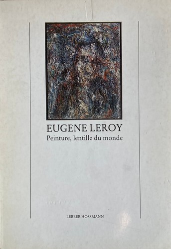 Eugène leroy peinture - eugène,