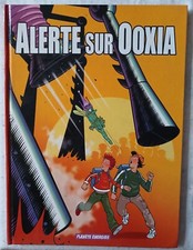 LIVRE BD- ALERTE SUR OOXIA -Le