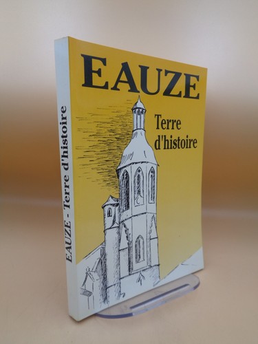 Eauze terre histoire 1991 - eauze,