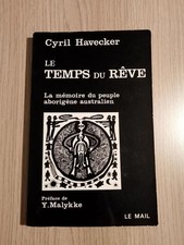 Le Temps Du Reve. La Memoire