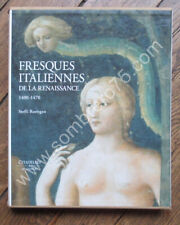 Fresques Italiennes 1400 - 1470. Steffi ROETTGEN.