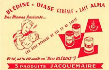 ancien buvard BLéDINE DIASE CéRéALE LAIT ALMA pour BéBé Produits JACQUEMAIRE