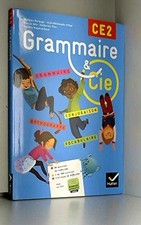 Grammaire et Cie CE2 Manuel +
