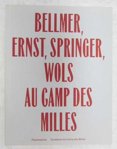 Bellmer ernst springer wols - bellmer,, springer,