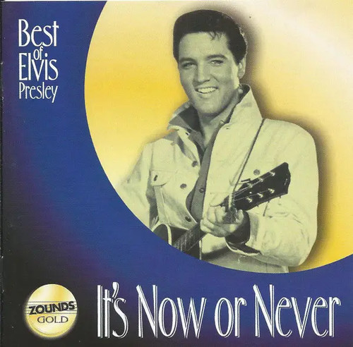 Elvis presley now or - presley,