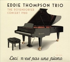 The Bosendorfer Concert 1980 by Eddie Tompson [Audio CD] NEUF