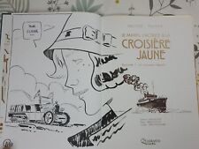 Le marin, l'actrice et la croisière jaune, tome 1 EO dédicacé par Poitevin