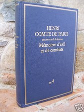 Henri Comte de Paris, mémoires d'exil et de combats 1979
